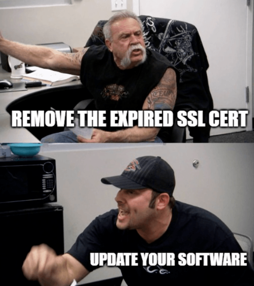 SSL certificate vs System admin meme