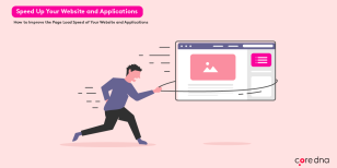 Speed Up Your Website and Applications: How to Improve the Page Load Speed of Your Website and Applications