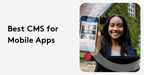 CMS for Apps: 7 Myths That Could Hurt Your Mobile Strategy