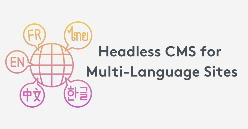 Content Management Systems for Multi-Language Sites