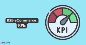 10 B2B eCommerce KPIs You Need