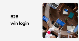 B2B Win Login: The Key to Unlocking Marketplace Success