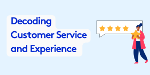 The Trends in eCommerce:  Decoding Customer Service and Experience