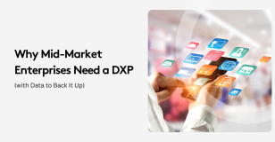 Why mid-market enterprises need a DXP with digital icons on smartphone screen.