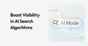 Text promoting visibility in AI search algorithms with AI Mode button illustration.