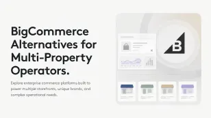 BigCommerce alternatives for multi-property operators with storefront icons and charts.