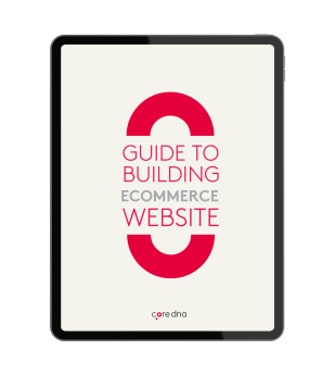 Building an eCommerce Site: The Ultimate Guide