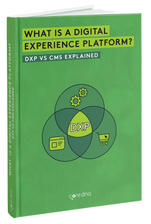 Digital Experience Platform (DXP) vs CMS