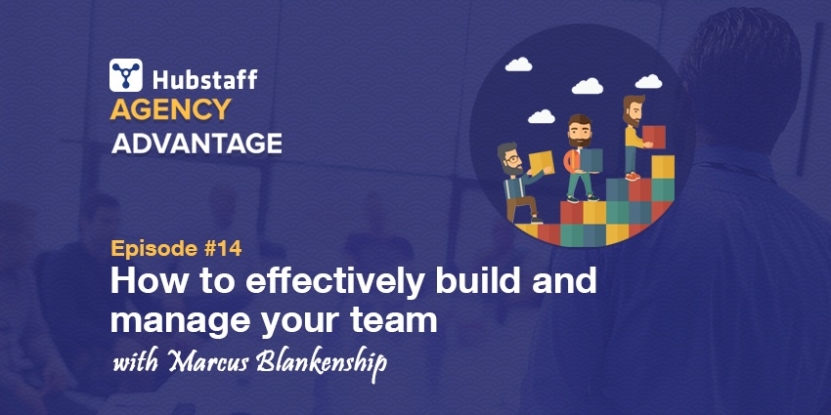 Hubstaff Agency Advantage Podcast