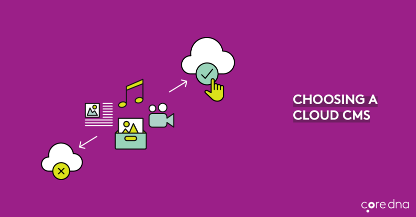 Cloud CMS: 8-Point Checklist For Choosing a Cloud CMS (And Hidden Gotchas You Need To Know)