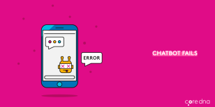 Chatbot Customer Experience Failures (And How To Avoid Them)