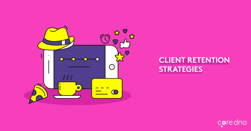 #AgencyGrowth: 21 Client Retention Strategies That Agencies Should Know About