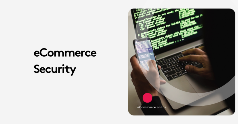 Why Your eCommerce Website Needs Stronger Security Measures