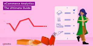 eCommerce Analytics: The Ultimate Guide