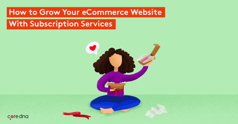How to Run an eCommerce Subscription Service: The Ultimate Guide