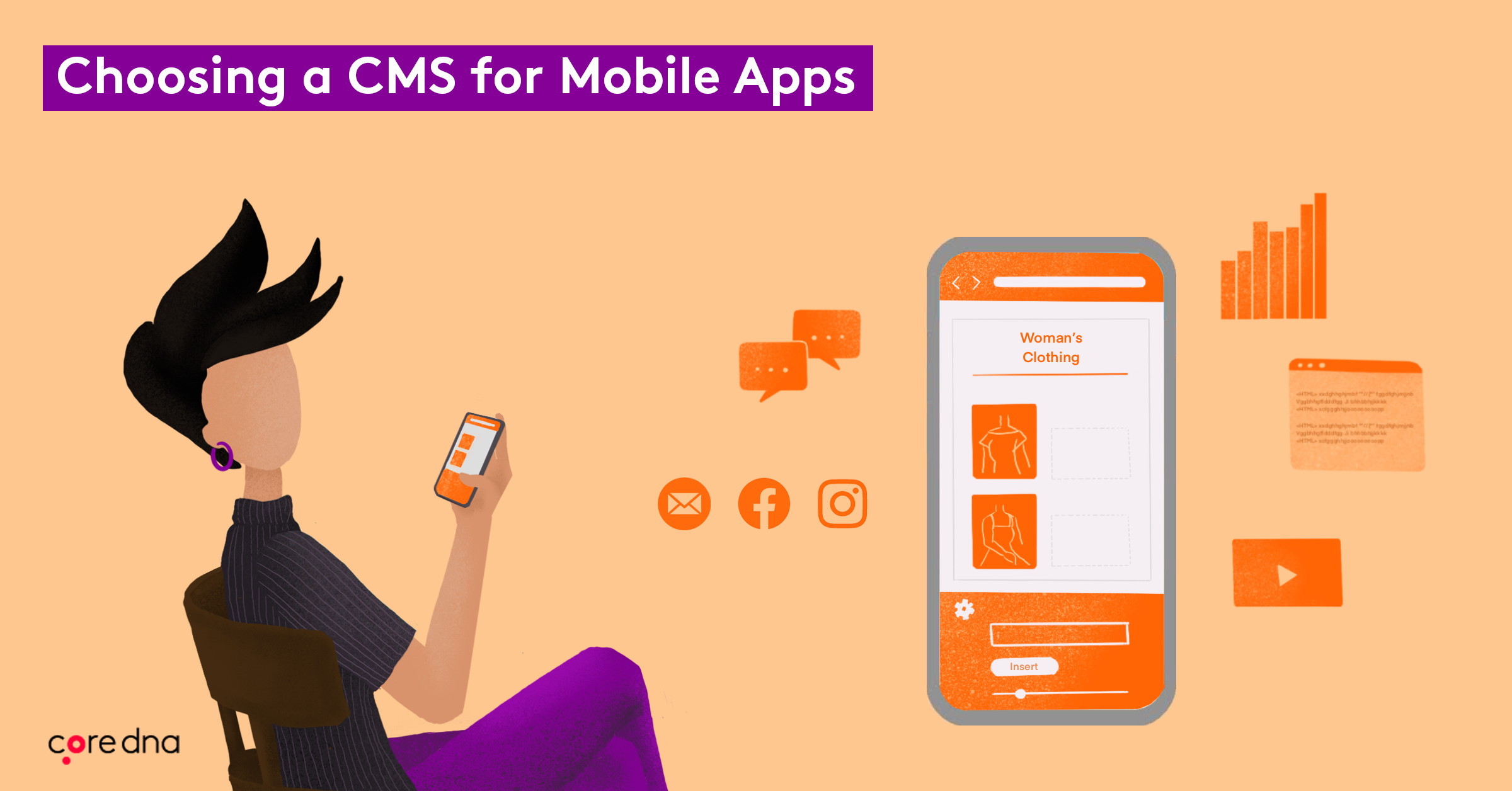 How To Choose The Best Cms For Mobile Apps - Core Dna