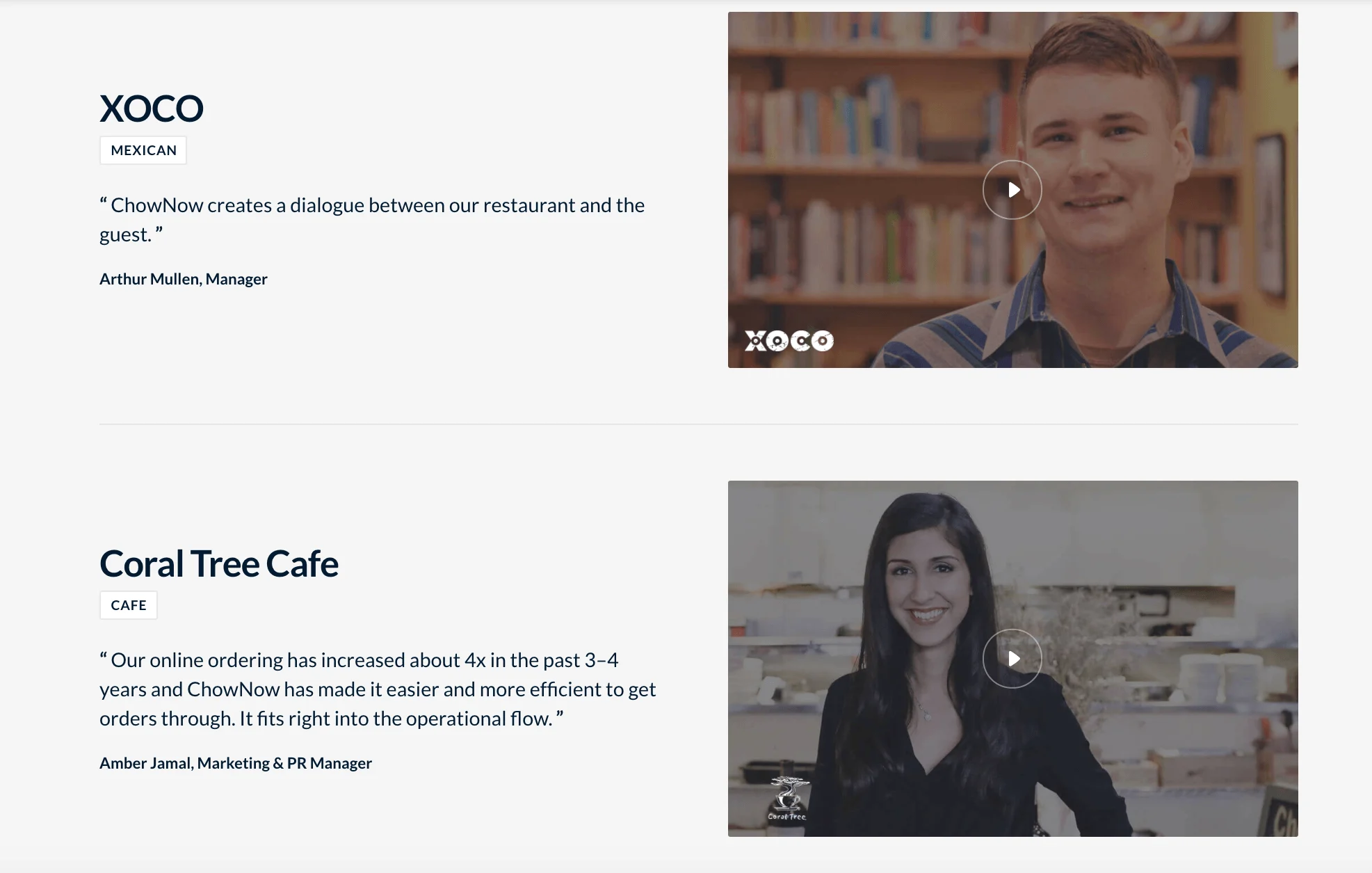Testimonials from Xoco and Coral Tree Cafe managers about ChowNow.