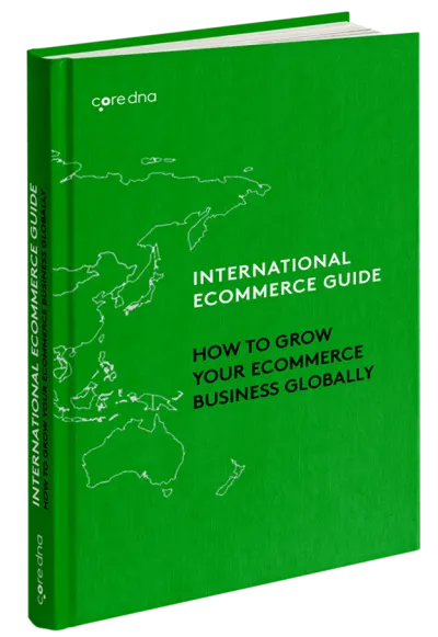 Guide to Building an International eCommerce Business