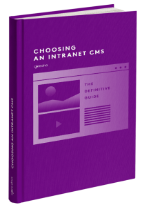 Intranet CMS: The Ultimate Guide