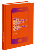 Choosing the Best CMS for Mobile Apps